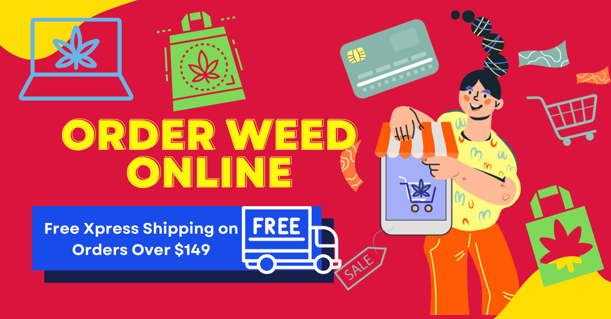 Order Weed Online Canada